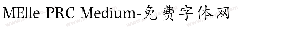 MElle PRC Medium字体转换